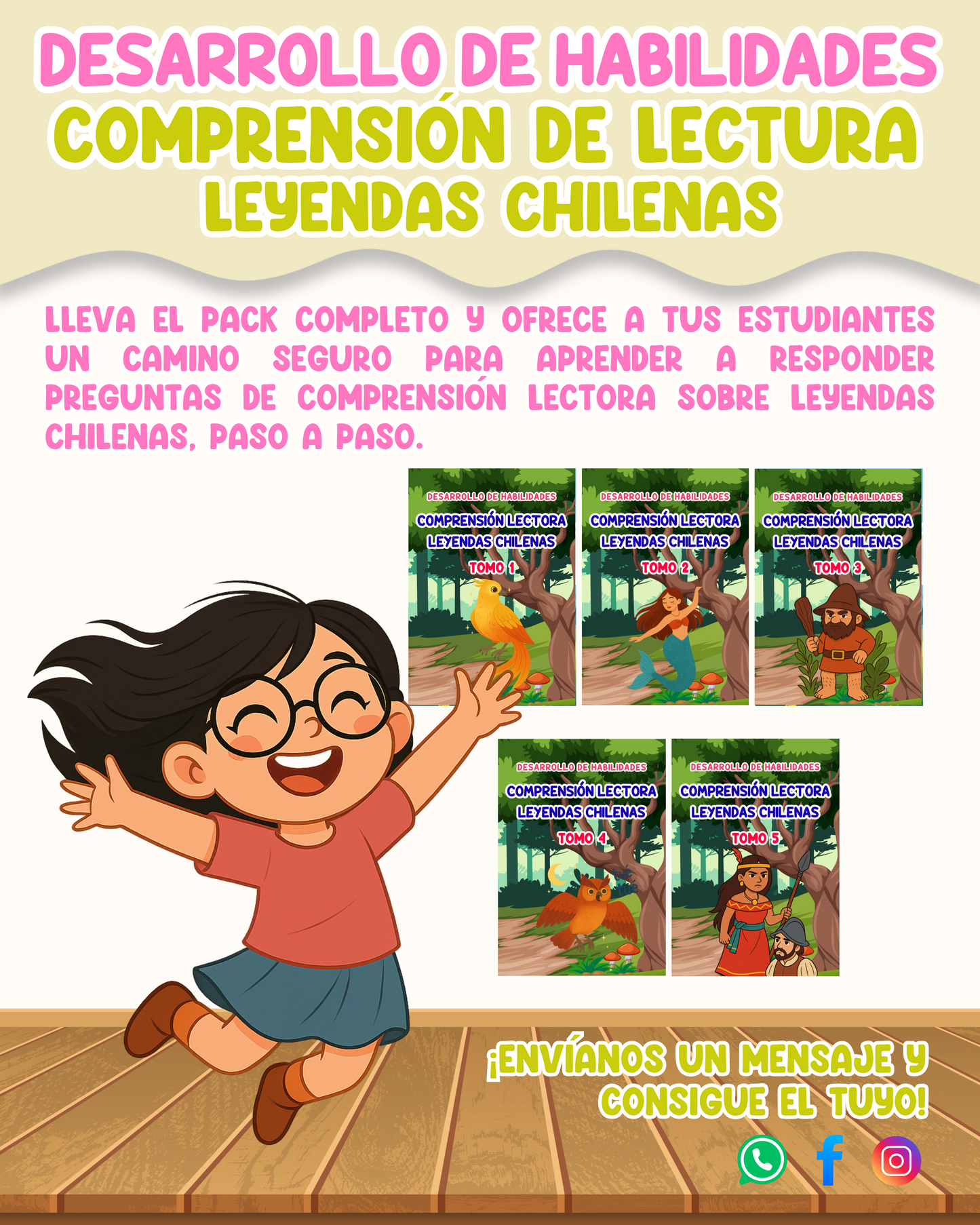 PACK Desarrollo de habilidades: comprensión de lectura leyendas chilenas