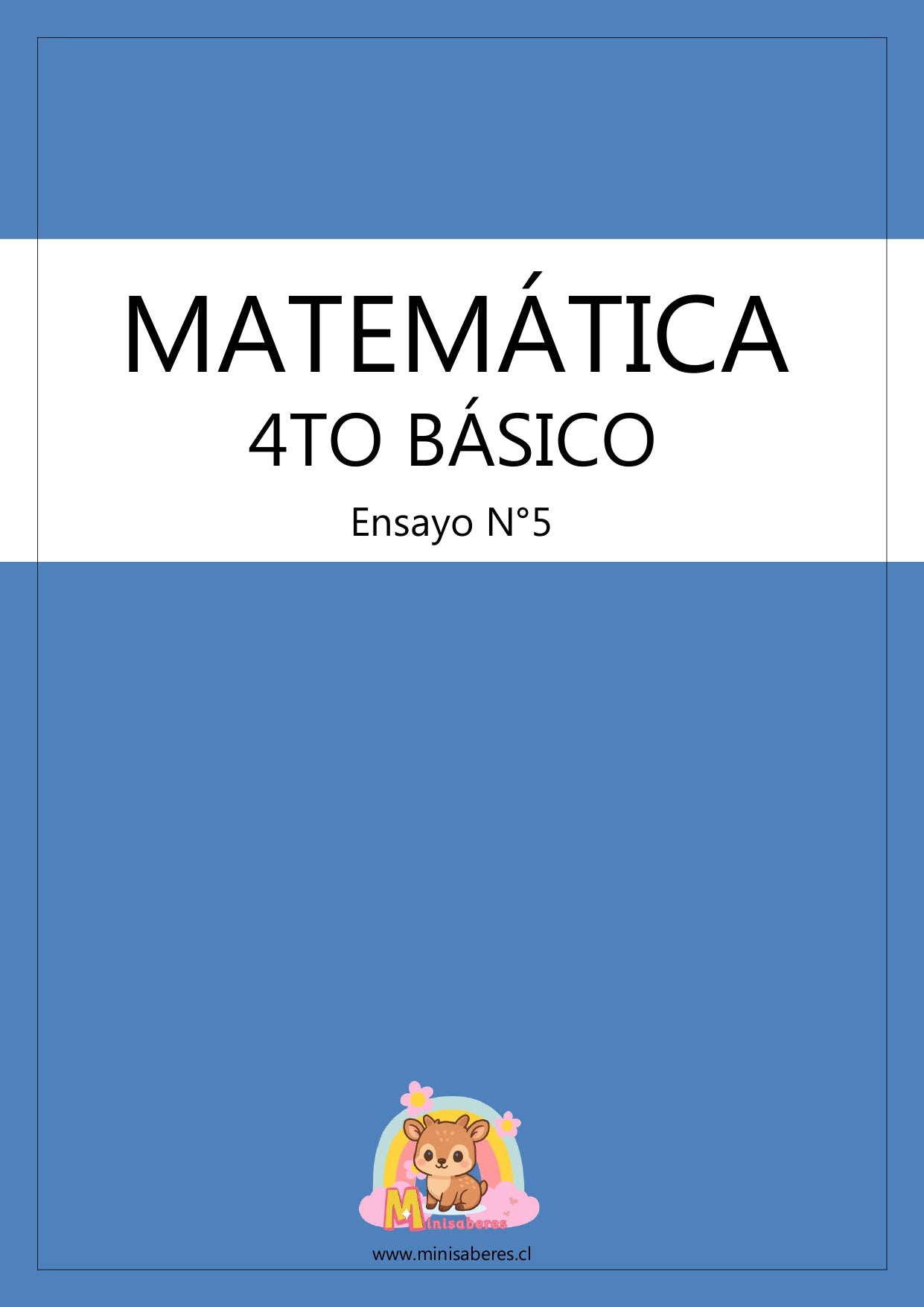 Ensayo SIMCE N°5 Matemática - 4° Básico