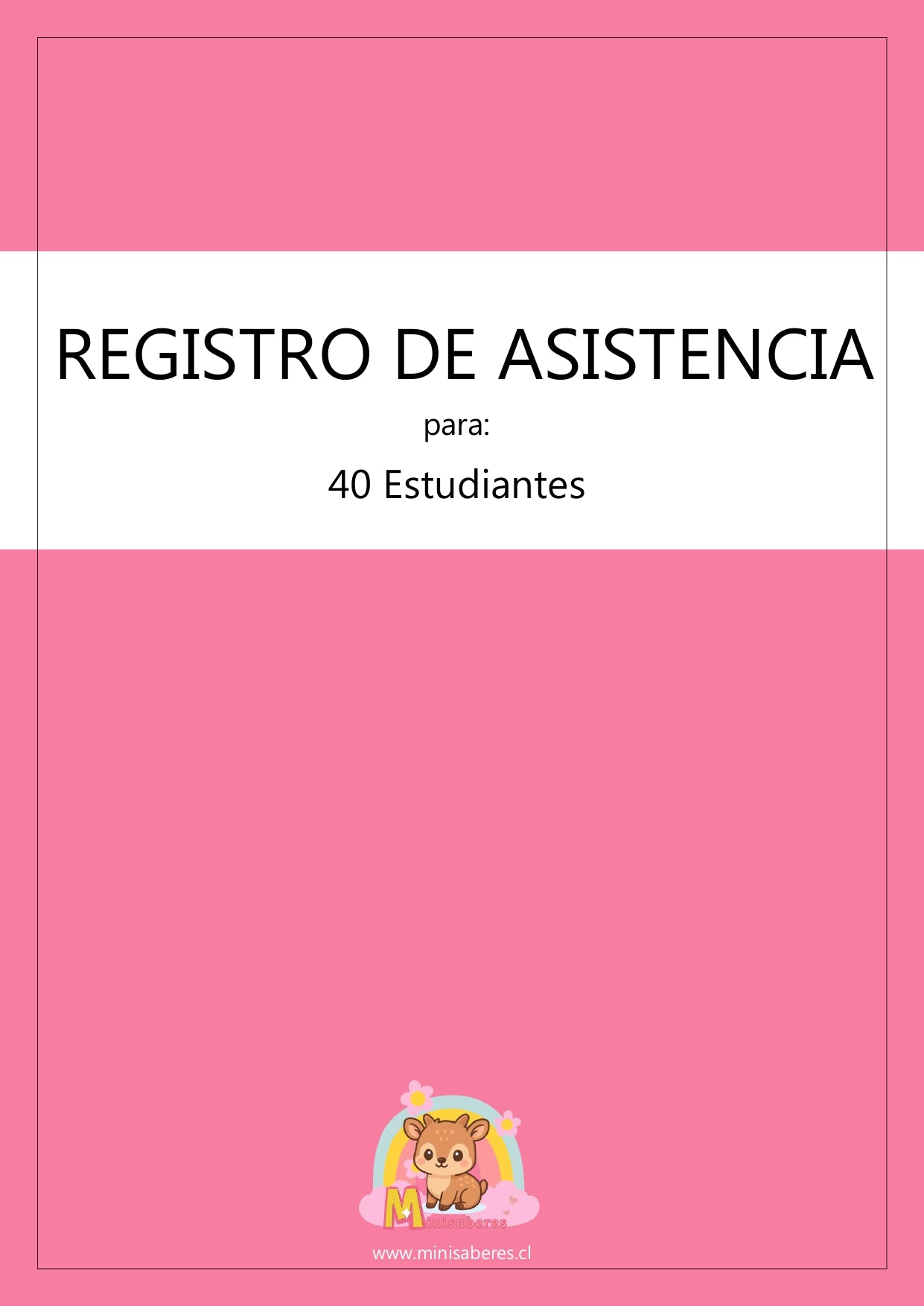 Tabla de registro de asistencia - 40 estudiantes
