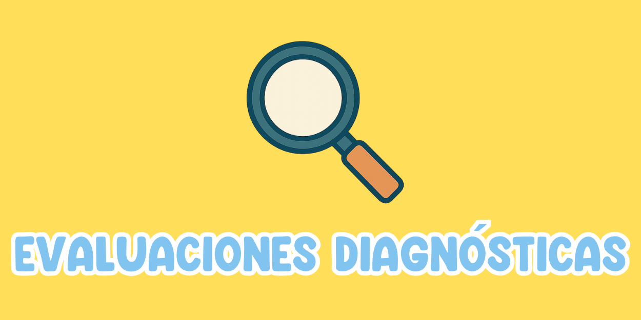 Evaluaciones Diagnósticas