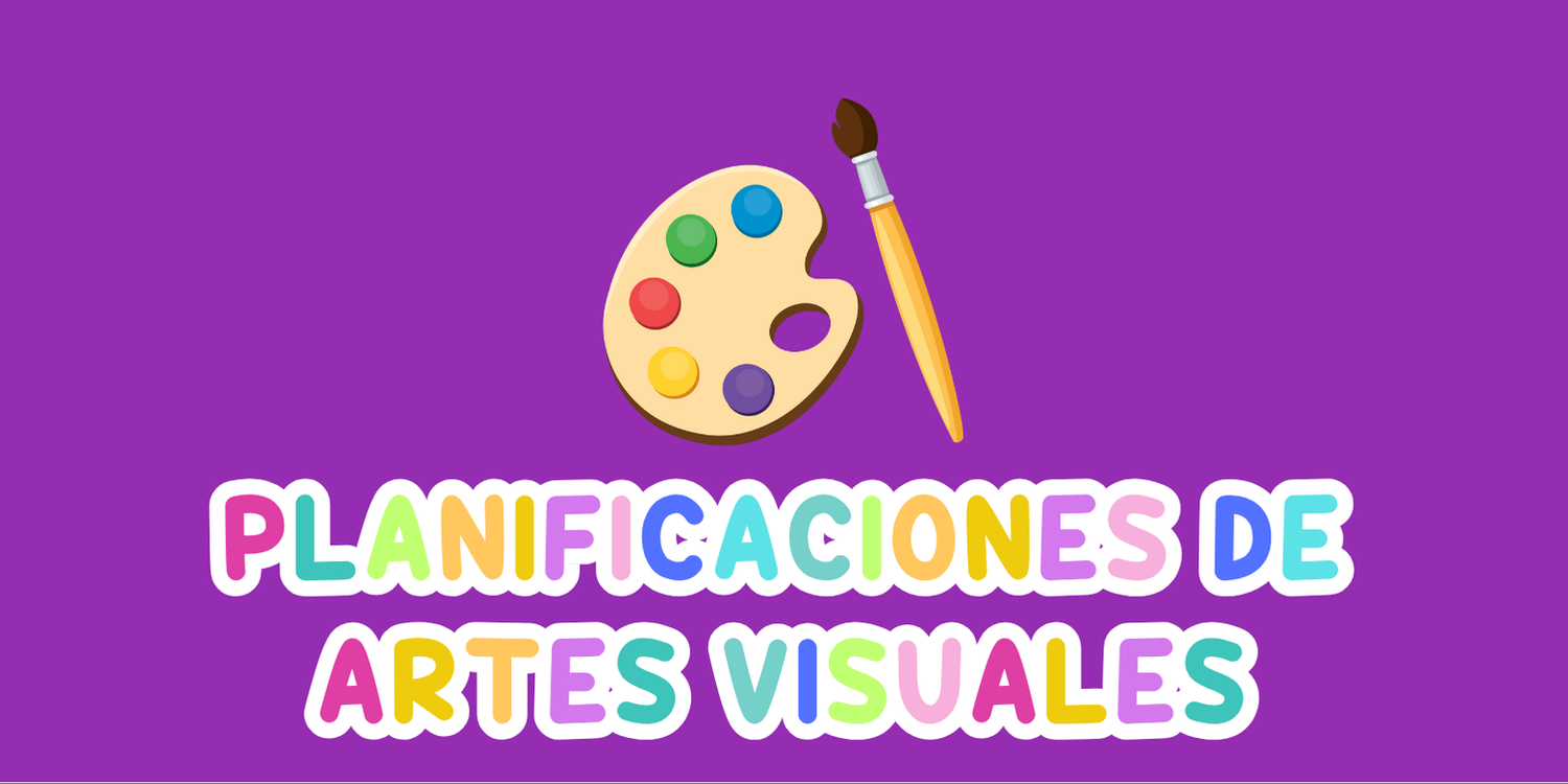 Planificaciones Artes Visuales 1° a 8°