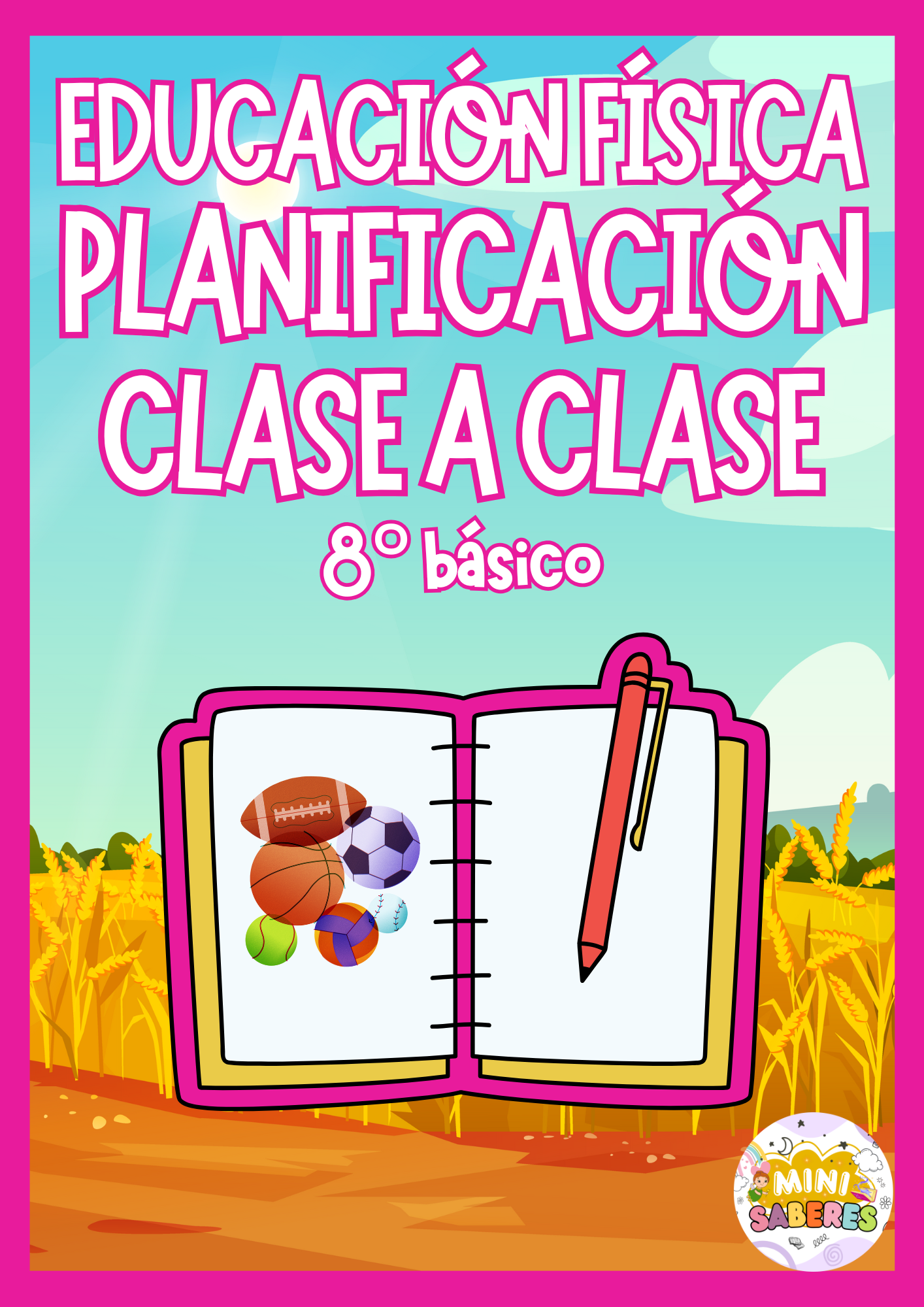 Planificación CLASE A CLASE - 8° básico (EFS)
