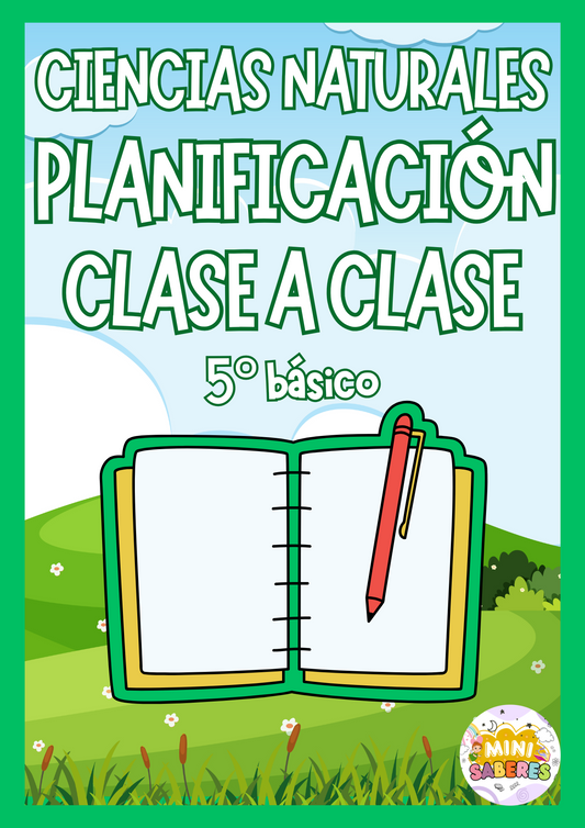 Planificación CLASE A CLASE - 5° básico (CN)