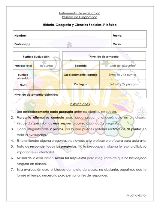 Evaluación Diagnóstica - Historia, Geografía y CCSS (HIST) 6° básico
