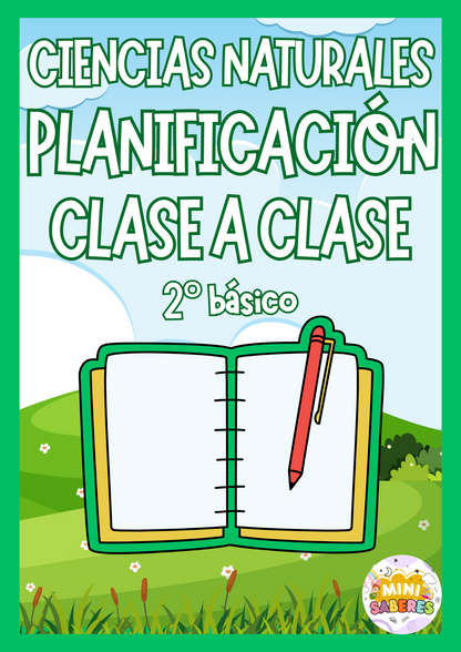 Planificación CLASE A CLASE - 2° básico (CN)