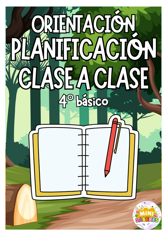 Planificación CLASE A CLASE - 4° básico (ORI)