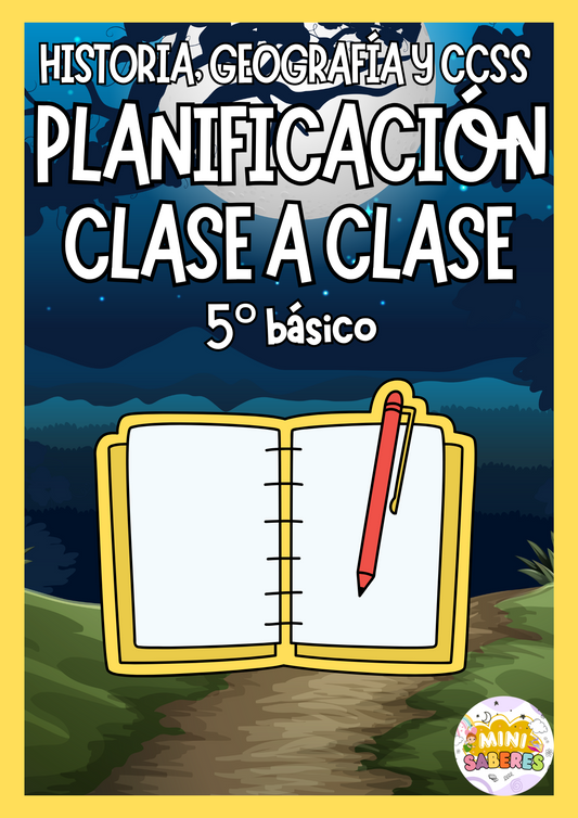 Planificación CLASE A CLASE - 5° básico (HIST)