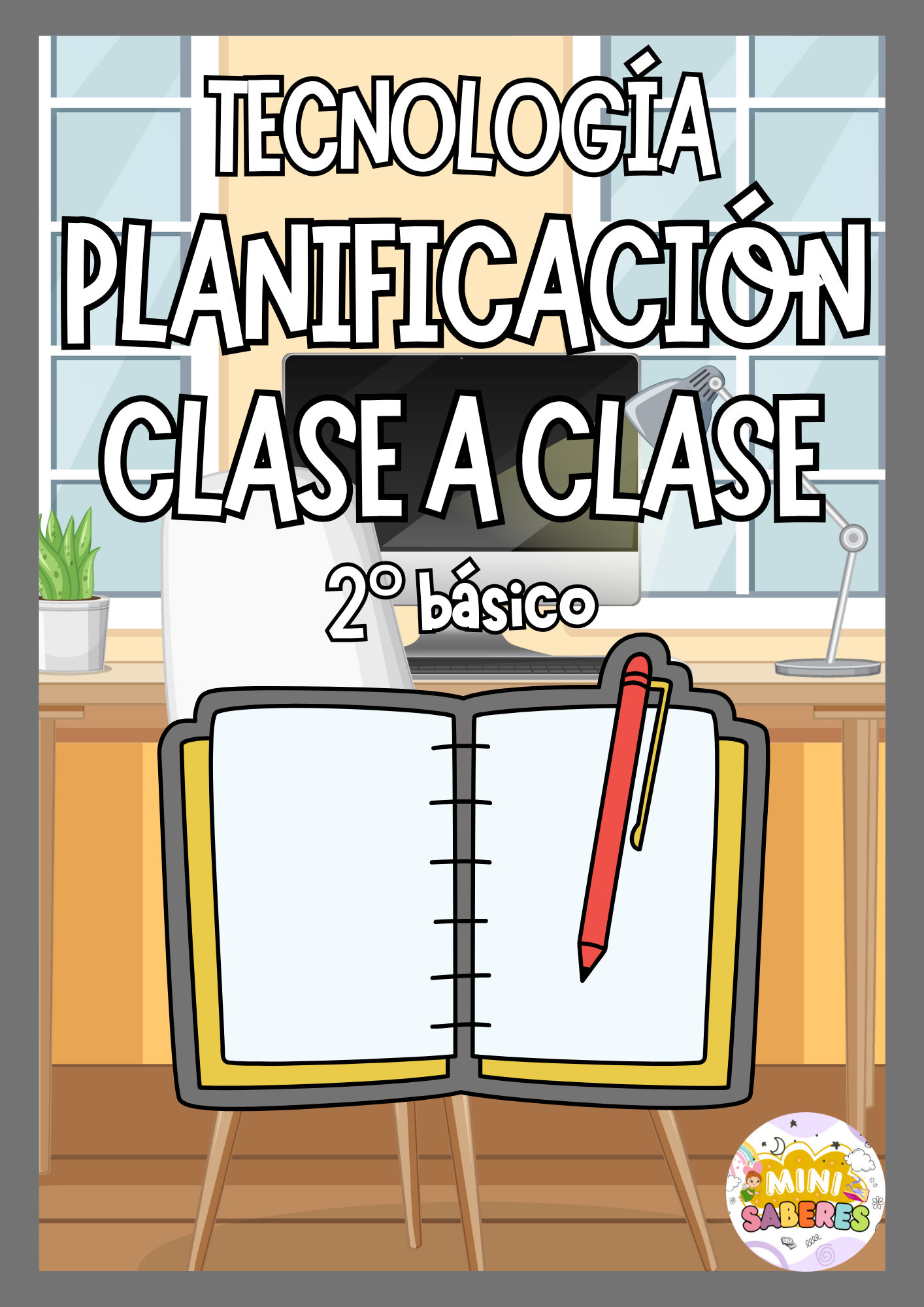 Planificación CLASE A CLASE - 2° básico (TEC)