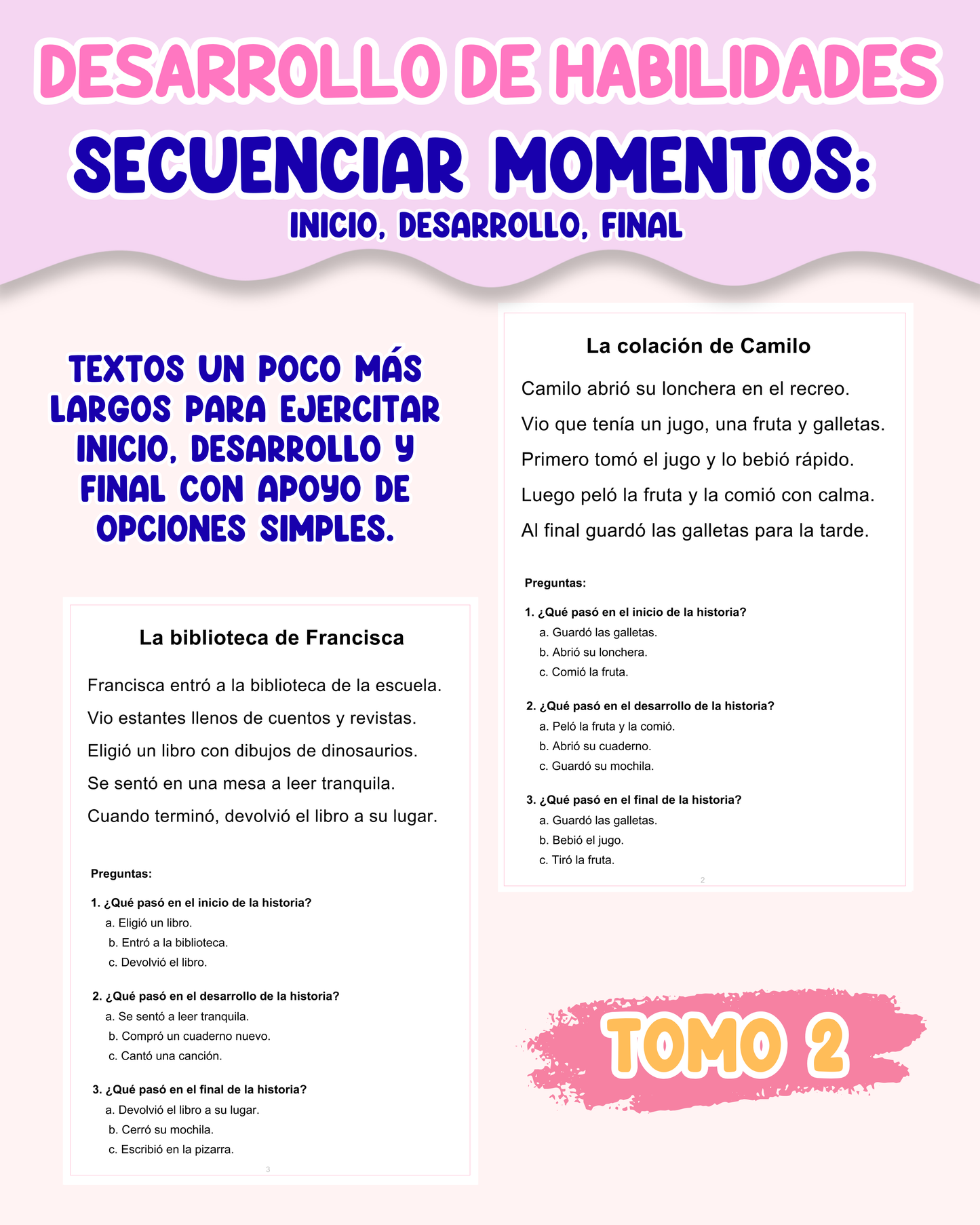 PACK Desarrollo de habilidades – Secuenciar momentos de un texto