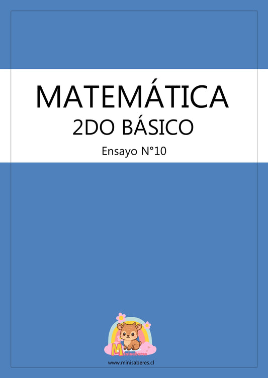 Ensayo SIMCE N°10 Matemática - 2° Básico