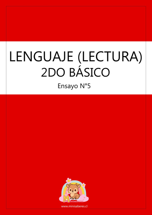 Ensayo SIMCE N°5 Lenguaje - 2° Básico