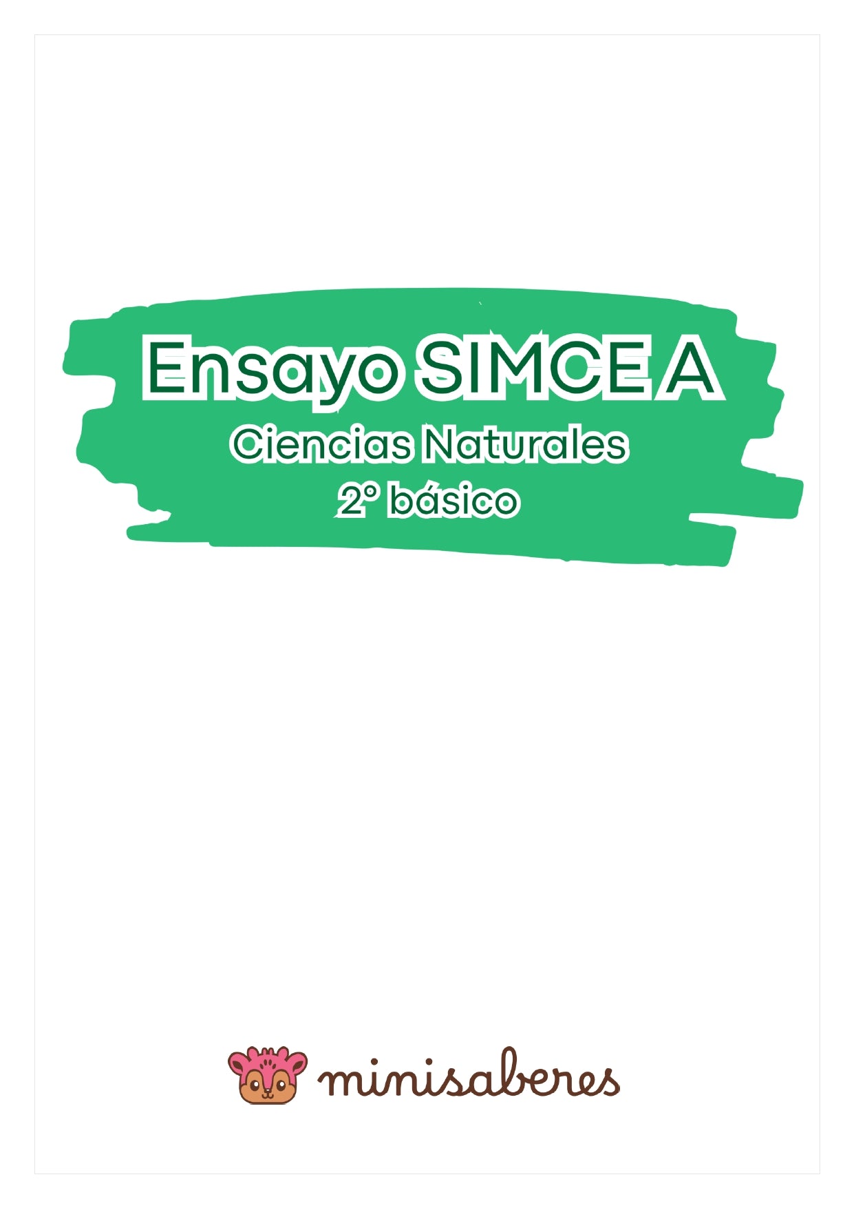 Ensayo SIMCE A - Ciencias 2° básico