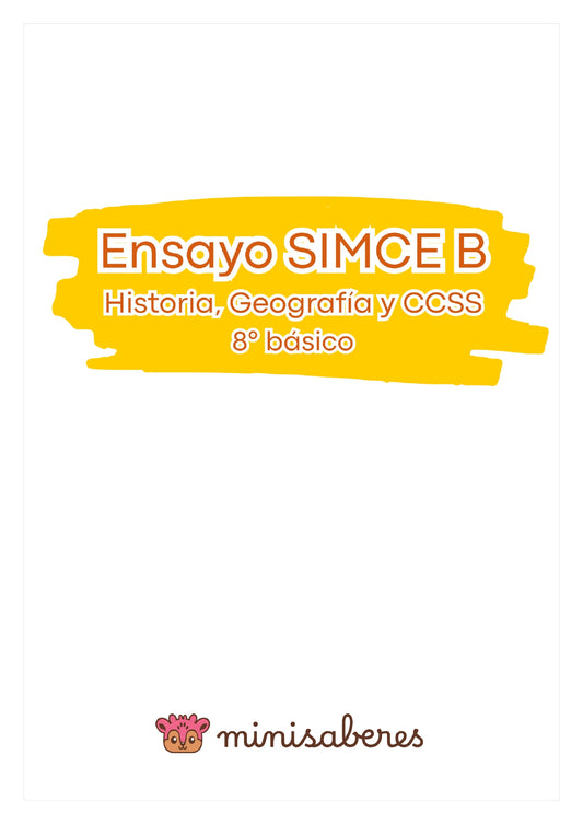 Ensayo SIMCE B - Historia 8° básico