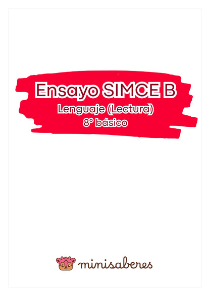 Ensayo SIMCE B - Lenguaje 8° básico