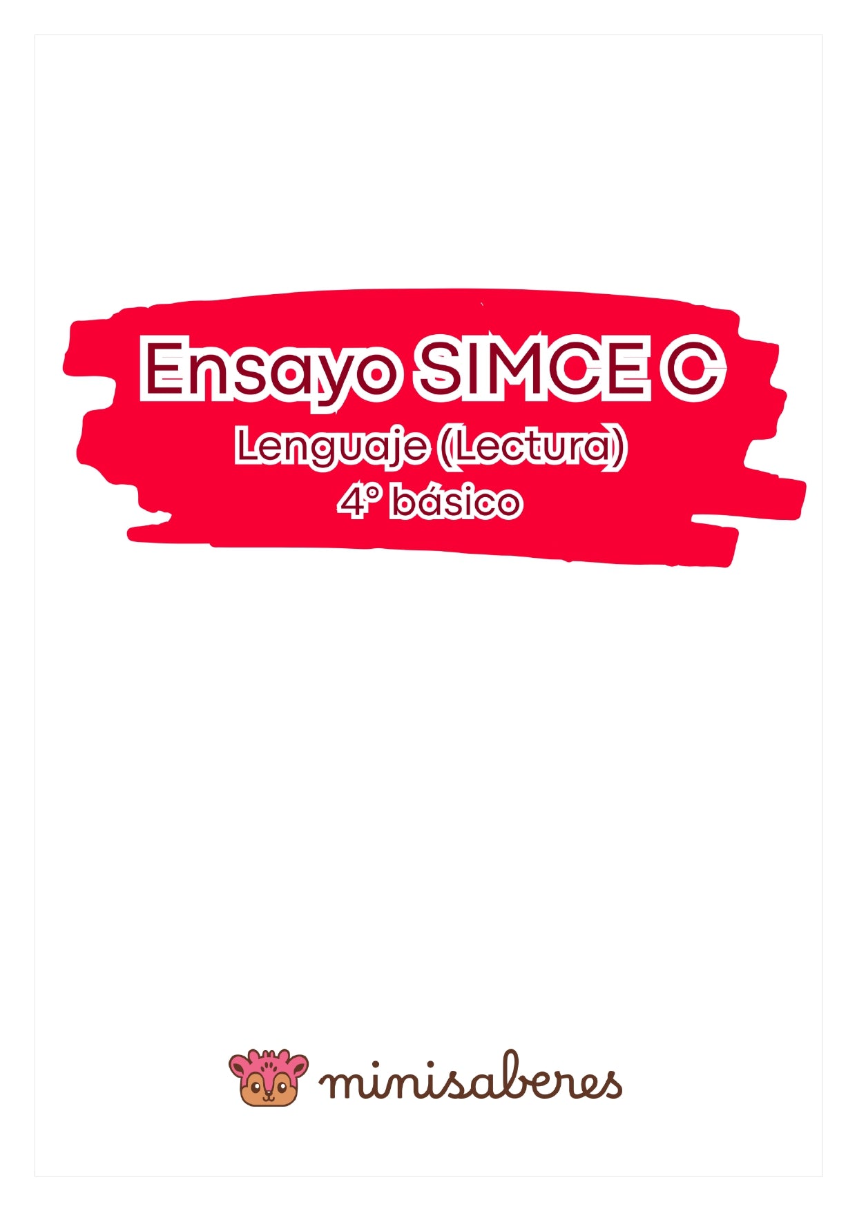 Ensayo SIMCE C - Lenguaje 4° básico