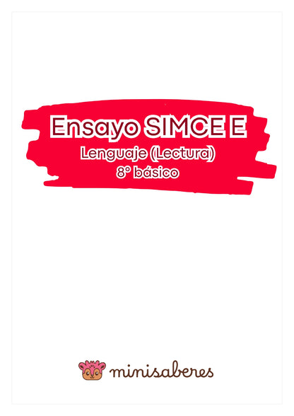 Ensayo SIMCE E - Lenguaje 8° básico