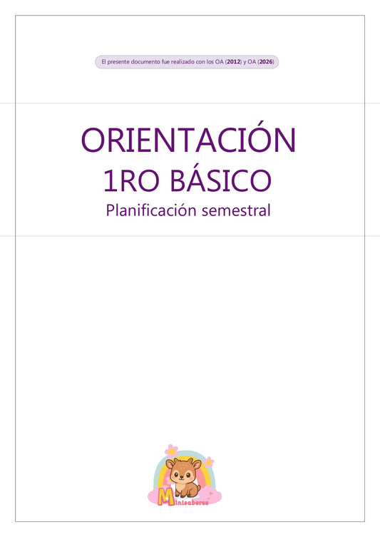 Planificación SEMESTRAL - Orientación 1° básico